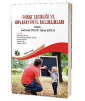 Dikkat Eksikliği ve Hiperaktivite Bozuklukları