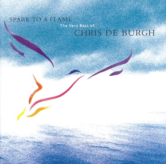 Chris De Burgh - Spark To A Flame (CD)