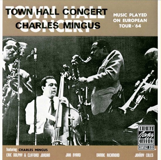 Charles Mingus - Town Hall Concert, 1964 (CD)