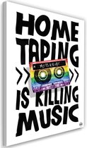 Schilderij - Home taping is killing music, multi-gekleurd, 2 maten, tekst op canvas