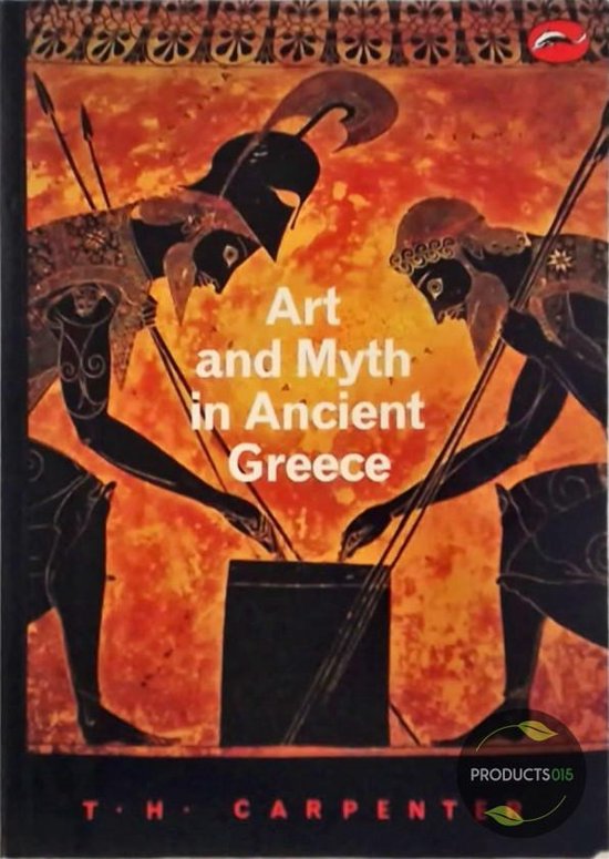 Art And Myth In Ancient Greece - cover