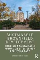 Sustainable Brownfield Development