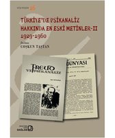 Türkiye'de Psikanaliz Hakkında En Eski Metinler 2   1929 1960