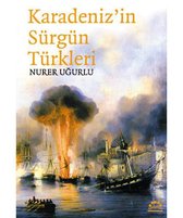 Karadeniz'in Sürgün Türkleri