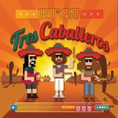 Aristocrats - Tres Caballeros (CD)