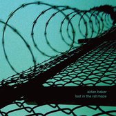 Aiden Baker - Lost In The Rat Maze (CD)