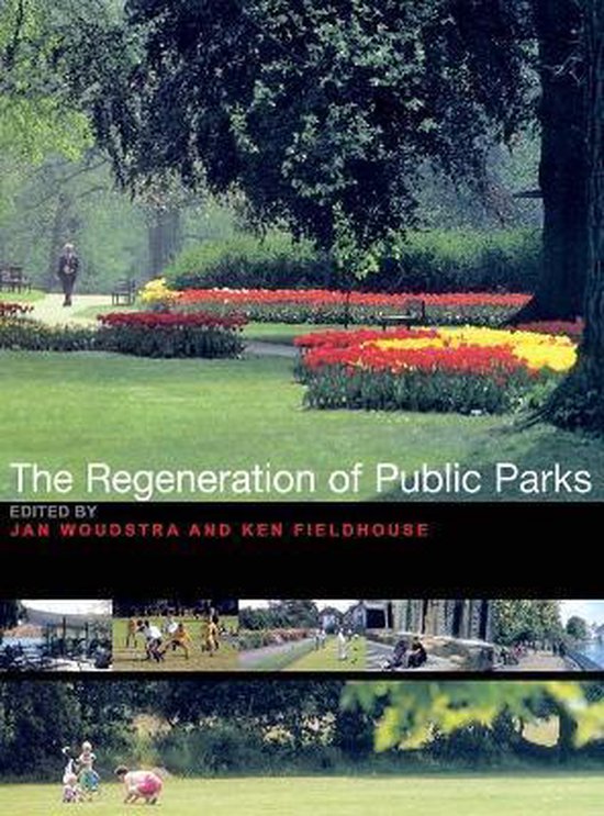 The Regeneration of Public Parks - cover