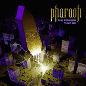 Pharaoh - The Powers That Be (CD)