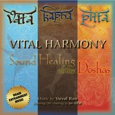 Yuval Ron - Vital Harmony: Sound Healing Of The Doshas (CD)