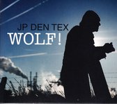 Jp Den Tex - Wolf! (CD)