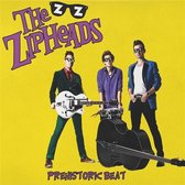 The Zipheads - Prehistoric Beat (CD)