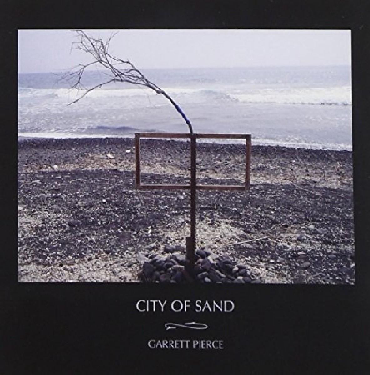 Garrett Pierce - City Of Sand (CD)