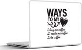Laptop sticker - 14 inch - Quotes - Spreuken - Ways to my heart - Koffie - 32x5x23x5cm - Laptopstickers - Laptop skin - Cover