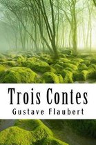 Trois Contes