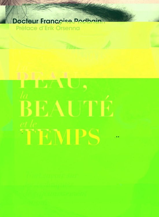 La peau, la beauté et le temps - cover