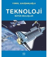 Temel Kavramlarla - Teknoloji(Büyük Buluşlar)Orjinal isim: Illustrated Dictionary - Technology