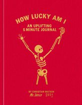 How Lucky Am I: A Gratitude Journal