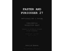 Faster and Furiouser 27