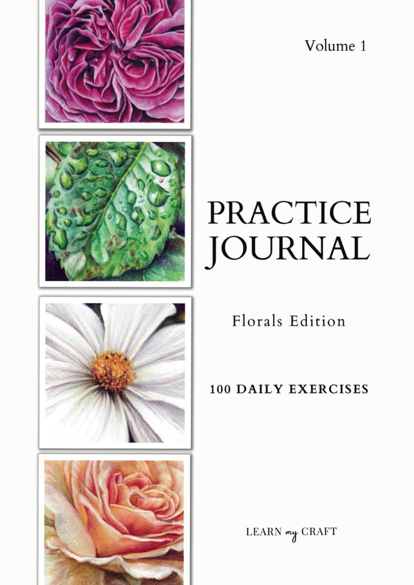 Art Practice Journal: Florals Edition, 100 reference images for bite-sized daily practice, floral artist, colored - ShopVlot