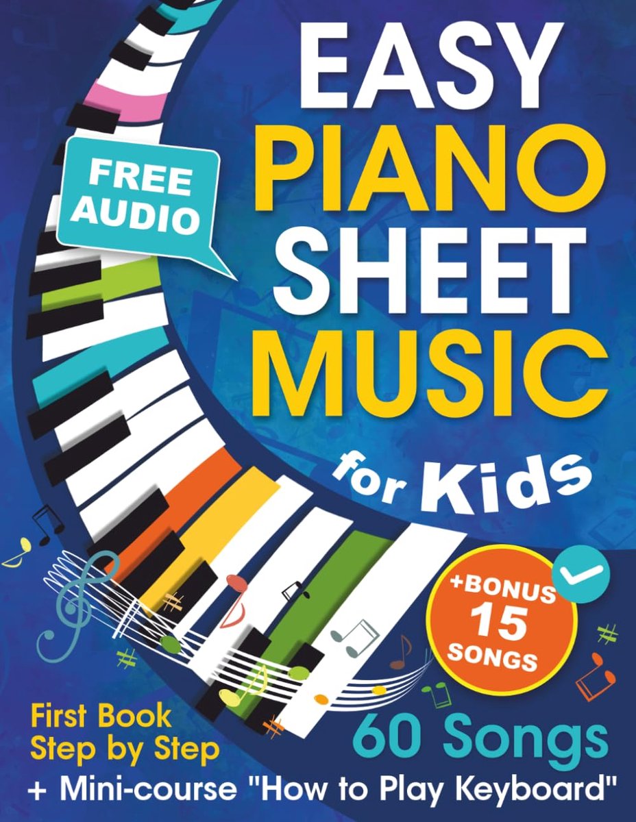 Easy Piano Sheet Music for Kids + Mini-course "How to Play Keyboard": Beginner Piano Songbook for Children and Teens - ShopVlot