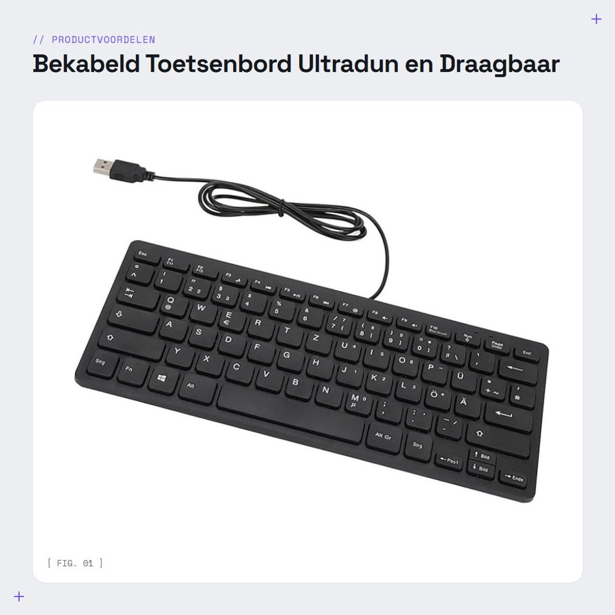 Dailygoods - Bekabeld Toetsenbord - Ultradun en Draagbaar - Waterdicht - USB-toetsenbord met 78 Mute-toetsen - Ideaal voor Desktopcomputers - Duits model