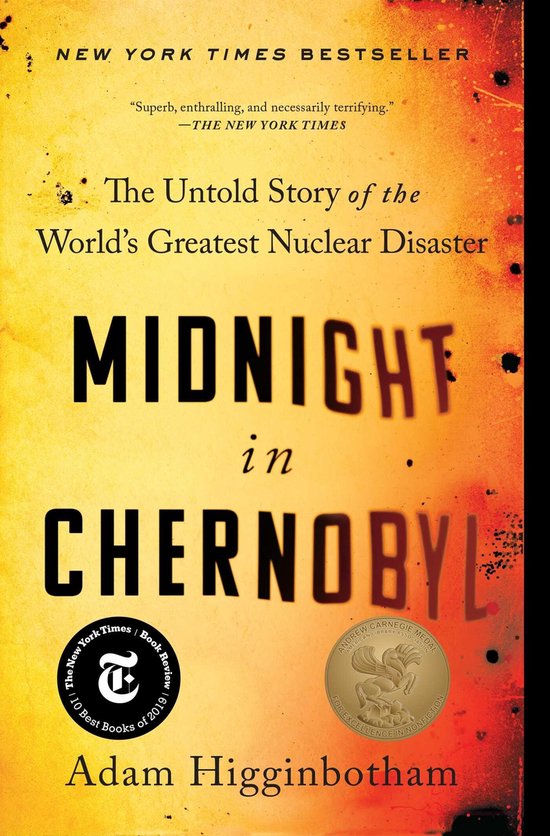 Midnight in Chernobyl The Untold Story of the World's Greate ... - cover