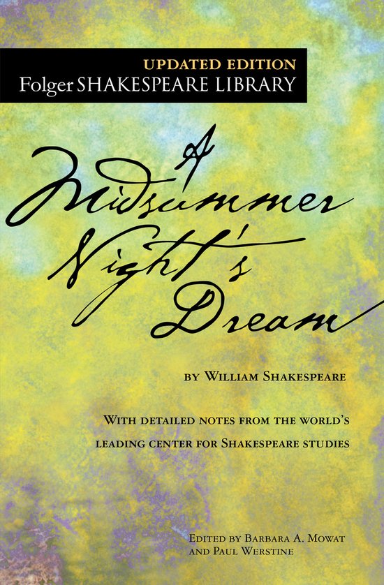Boekomslag van "A Midsummer Night's Dream" door William Shakespeare, met kalligrafische titel op een gele en groene aquarelachtergrond.