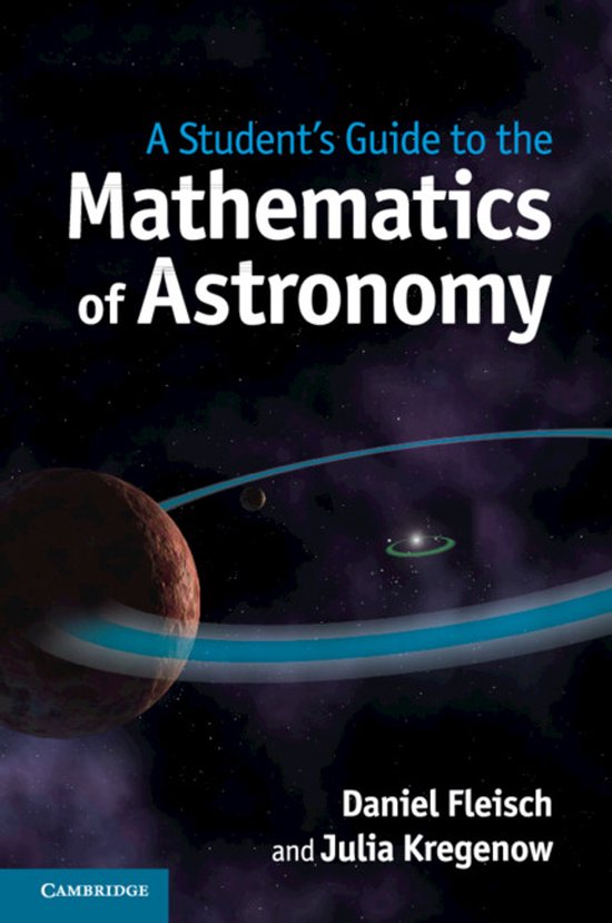 Students Gde To Mathematics Of Astronomy - cover