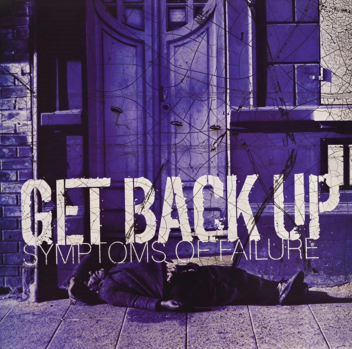 Get Back Up - Symptoms Of Failure (7" Single)