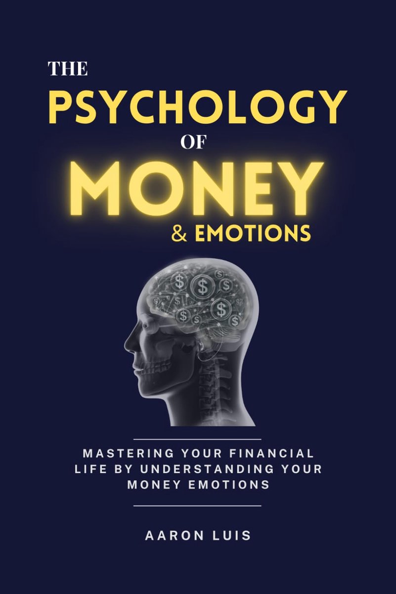 THE PSYCHOLOGY OF MONEY & EMOTIONS: Mastering Your Financial Life by Understanding Your Money Emotions - ShopVlot