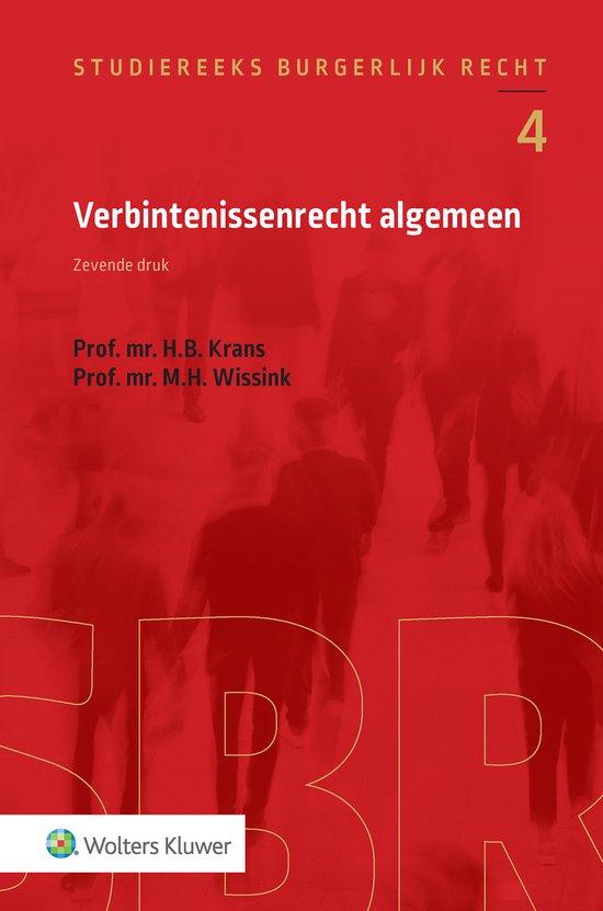 Studiereeks burgerlijk recht 4 - Verbintenissenrecht algemeen