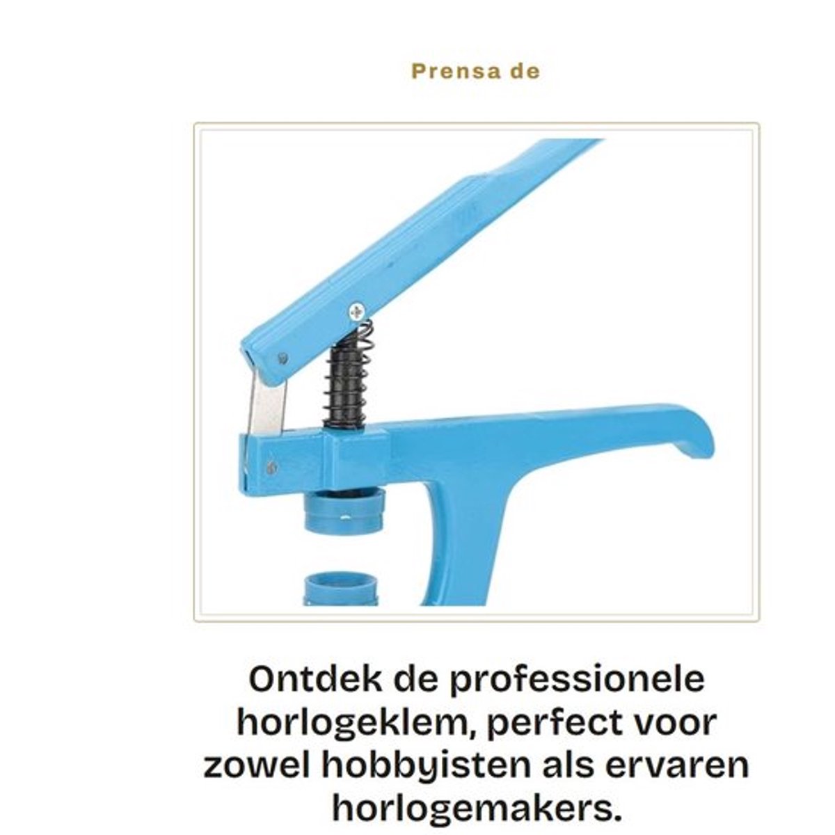Prensa de caja de reloj - Professionele horlogeklem - Voor precisiewerk - Compact formaat - Horlogemaker gereedschap - Ideaal voor hobbyi...