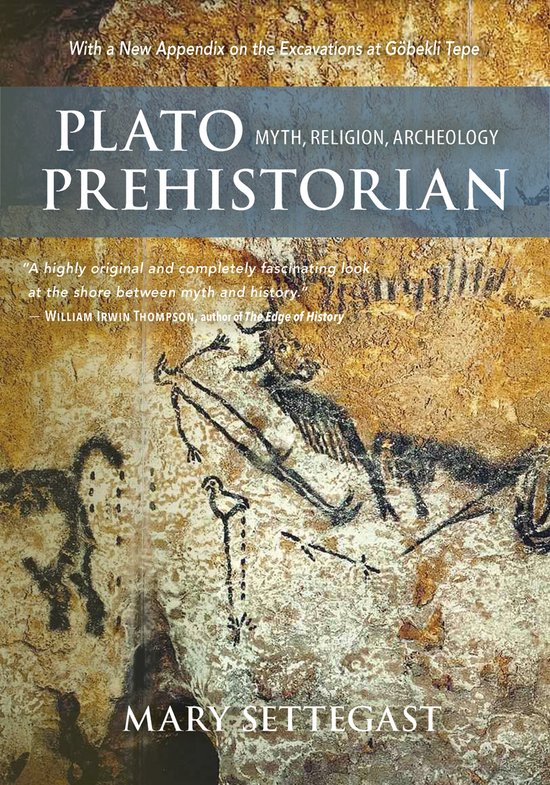 Couverture du livre 'Plato, Prehistorian' avec d'anciennes peintures rupestres d'animaux et une citation de William Irwin Thompson.