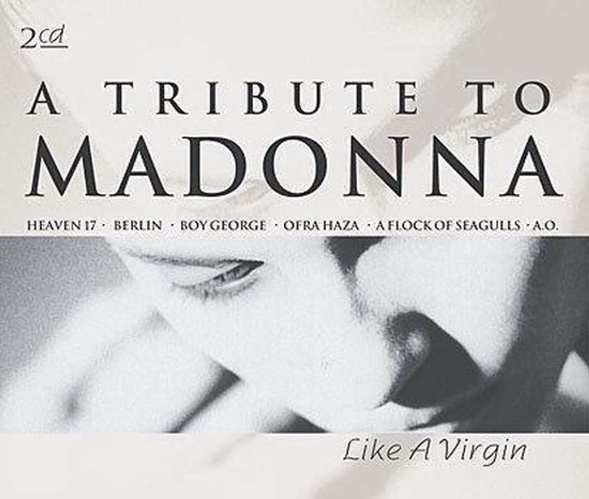 Tribute to Madonna: Like a Virgin