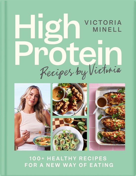 High Protein Recipes by Victoria - cover