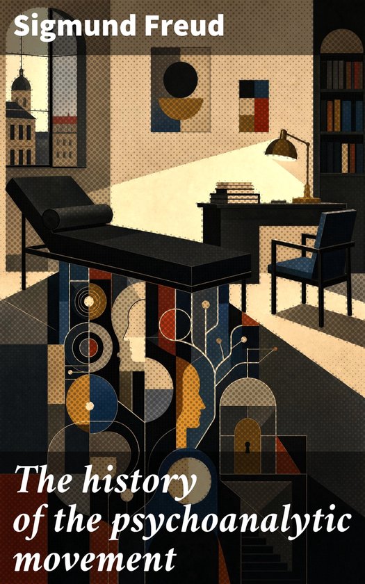 The history of the psychoanalytic movement - cover
