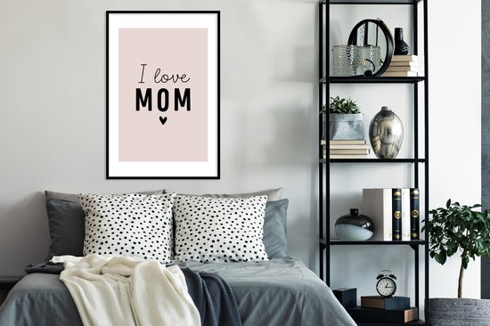 Cadre photo avec affiche - Citations - J'aime maman - Dictons - Maman - 60x90 cm - Cadre pour affiche