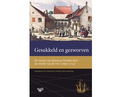 Werken van de Linschoten-Vereeniging - Gesukkeld en gezworven