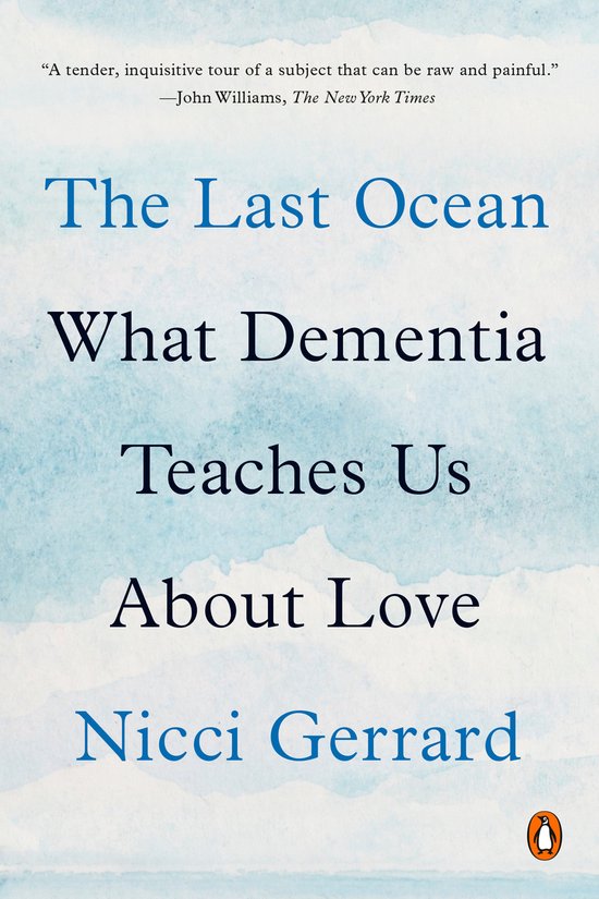 The Last Ocean What Dementia Teaches Us about Love - cover