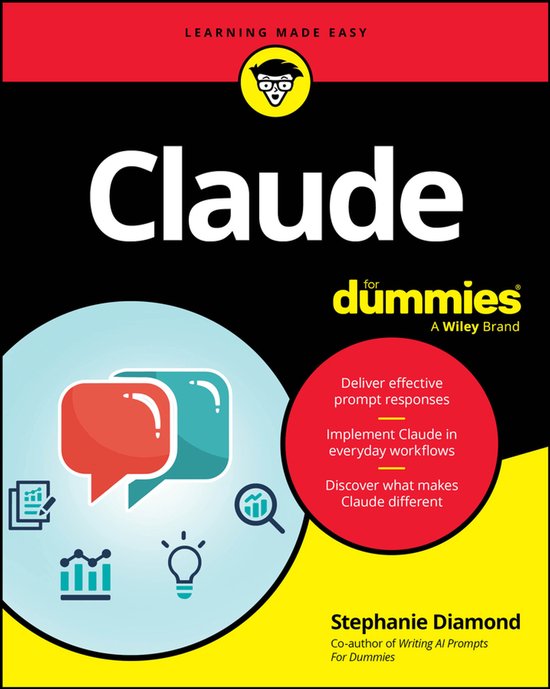 'Claude For Dummies', un livre avec le texte 'Learning Made Easy' en haut et des icônes d'ampoule et de graphique. Au premier plan, des bulles de dialogue rouges et bleues.