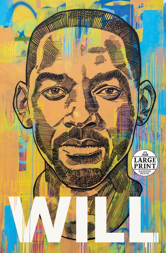 Boekcover van "Will" met een schildering van Will Smith's gezicht in oranje en blauwe tinten. "WILL" in grote witte letters onderaan.