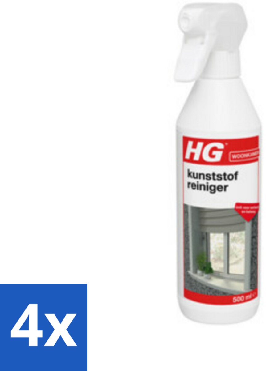 4 x HG Kunststof Reiniger 500 ml - Kunststofreiniger - Schoonmaakmiddel - Verfreiniger - Behangreiniger - Kunststof Schoonmaken