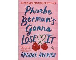 Phoebe Berman's Gonna Lose It