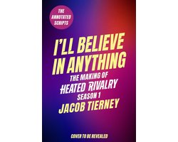 I'll Believe In Anything