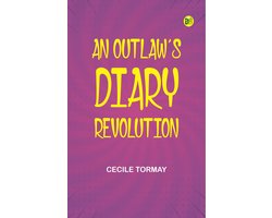 An outlaw's diary: revolution
