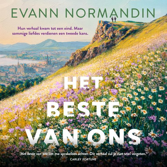 Boekomslag met "EVANN NORMANDIN HET BESTE VAN ONS". Een veld vol bloemen en een stad op de achtergrond.