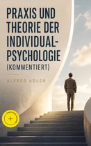 Boek 'Praxis und Theorie der Individualpsychologie' met op de voorkant een man in pak die naar een trap kijkt. Tekst: 'Praxis und Theorie der Individualpsychologie (kommentiert) Alfred Adler'.