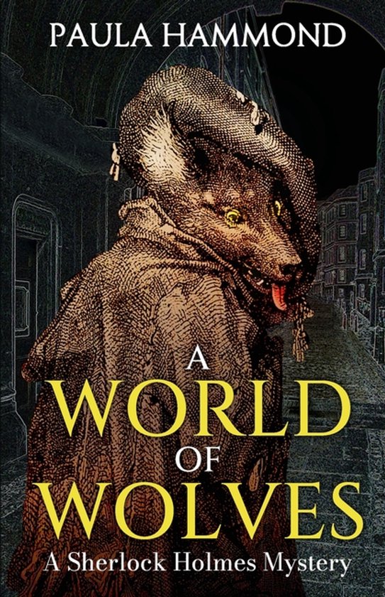Boekcover "A World of Wolves" met een hondachtige figuur in kleding en een hoed, op een straat.