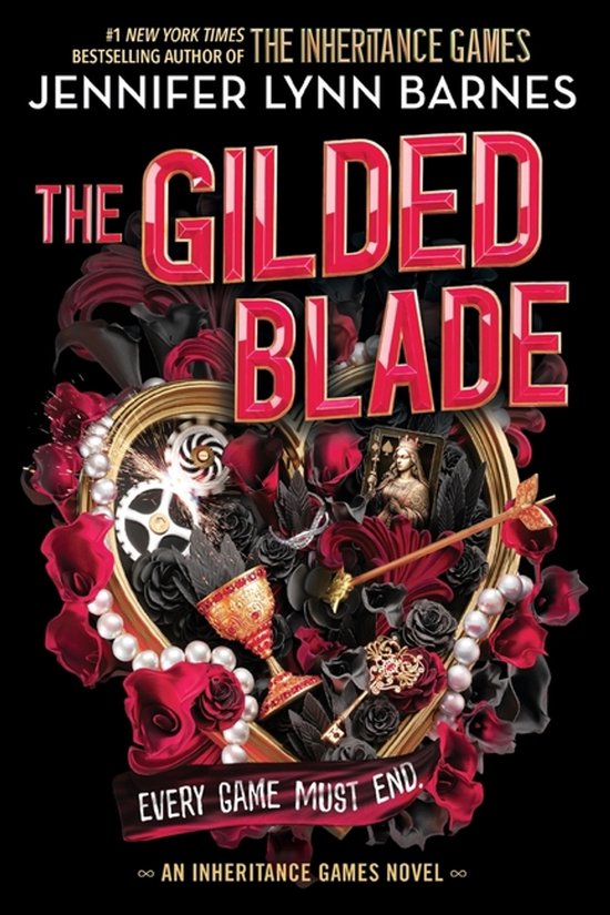 Boekomslag 'The Gilded Blade' door Jennifer Lynn Barnes, met rode en zwarte rozen, parels, een trofee en een pijl door een hart.