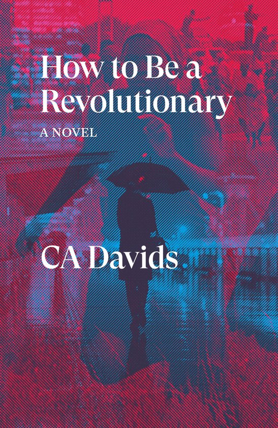Verso Fiction- How to Be a Revolutionary